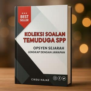 Himpunan Soalan Temuduga SPP Opsyen Sejarah