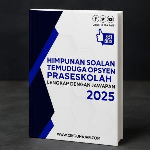 Himpunan Soalan Temuduga Opsyen Prasekolah Lengkap Dengan Jawapan 2025