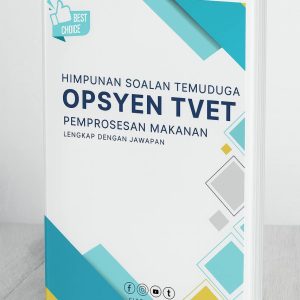 Himpunan Soalan Temuduga TVET : Pemprosesan Makanan