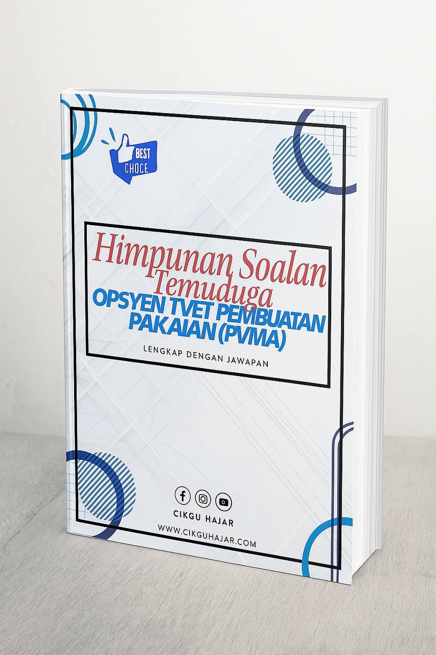 Himpunan soalan Opsyen TVET : Pembuatan Pakaian (PVMA)